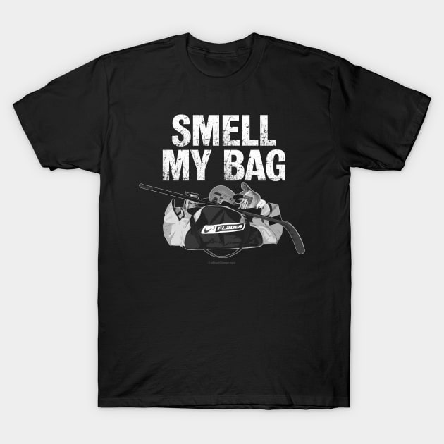 Smell My Bag (Hockey Stench) T-Shirt by eBrushDesign